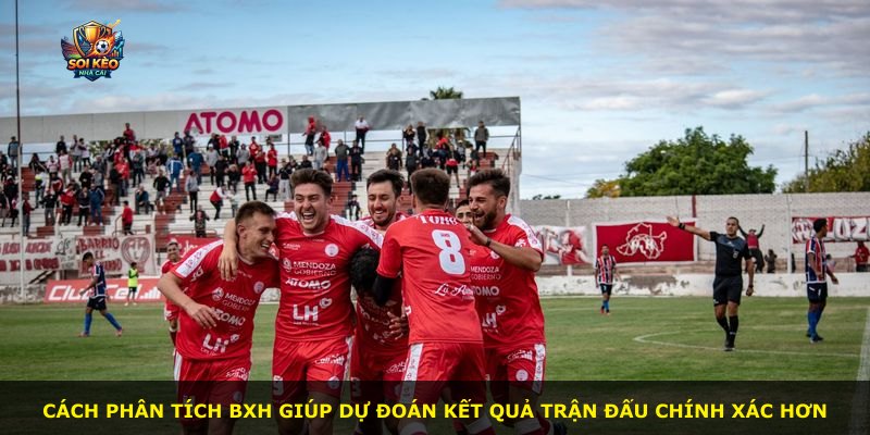 Cách phân tích BXH giúp dự đoán kết quả trận đấu chính xác hơn