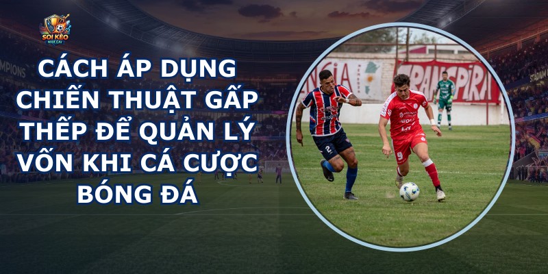Chiến Thuật Gấp Thếp