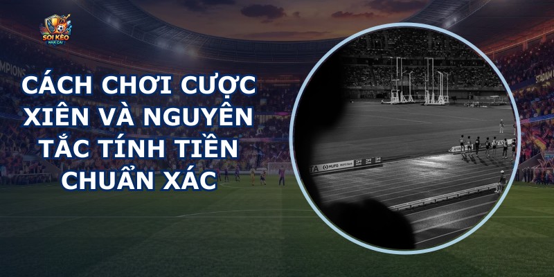 Cược Xiên
