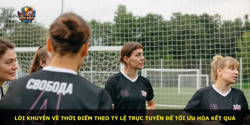 Lời khuyên về thời điểm theo tỷ lệ trực tuyến để tối ưu hóa kết quả